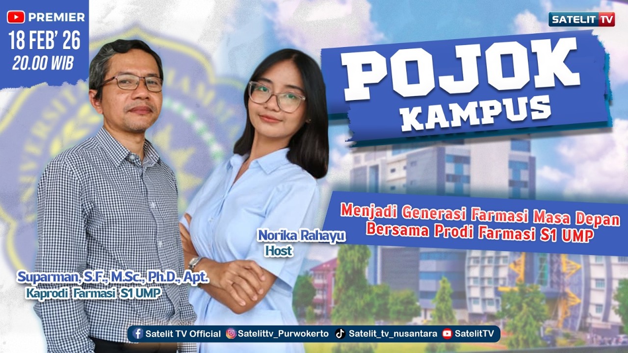 POJOK KAMPUS - Menjadi Generasi Farmasi Masa Depan Bersama Prodi Farmasi S1 UMP