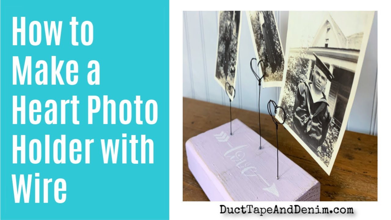 How to Make a Heart Photo Holder with Wire