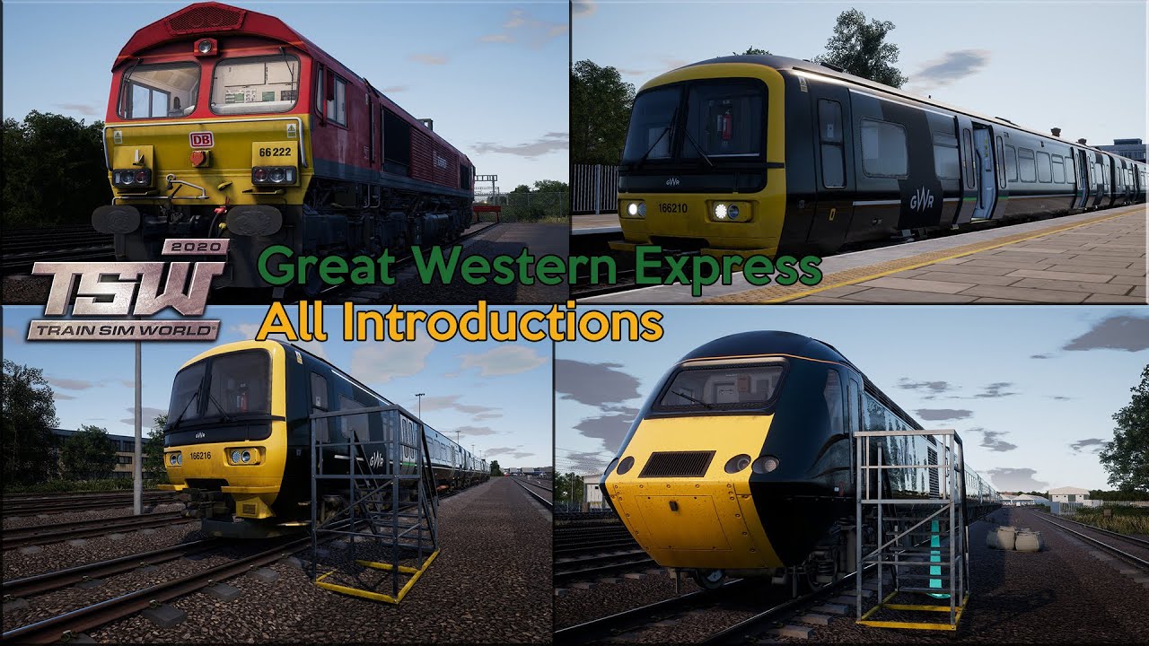 Train Sim World 2020 - All Introductions - Great Western Express