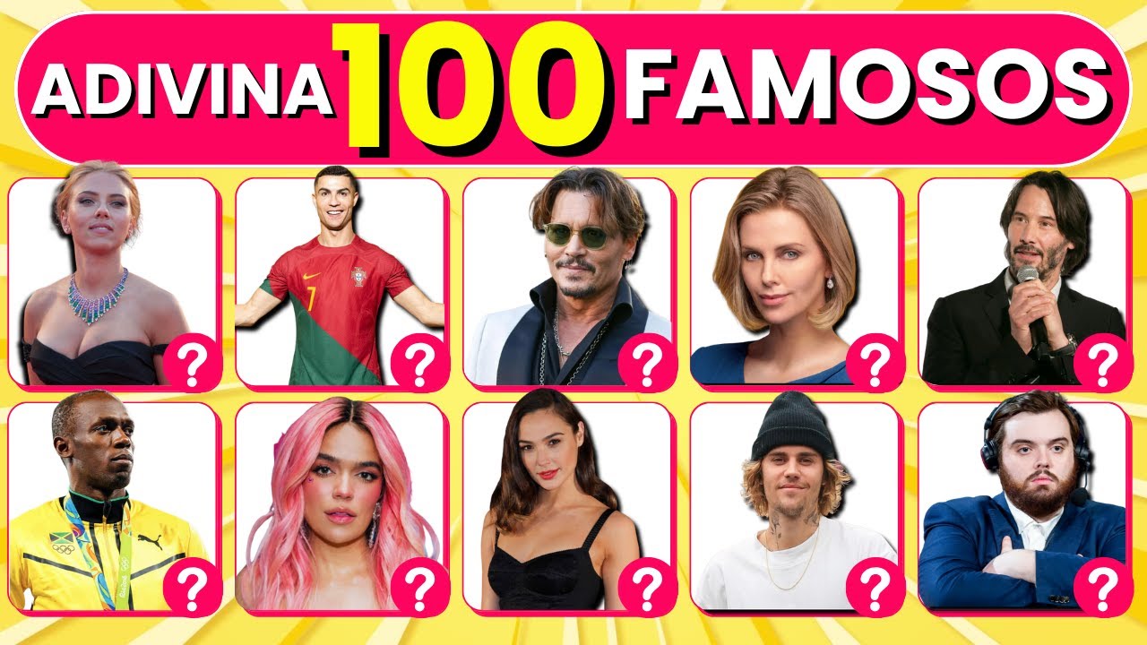 Adivina el FAMOSO ¿Sabes quién es el Famoso? 100 Personas Famosas