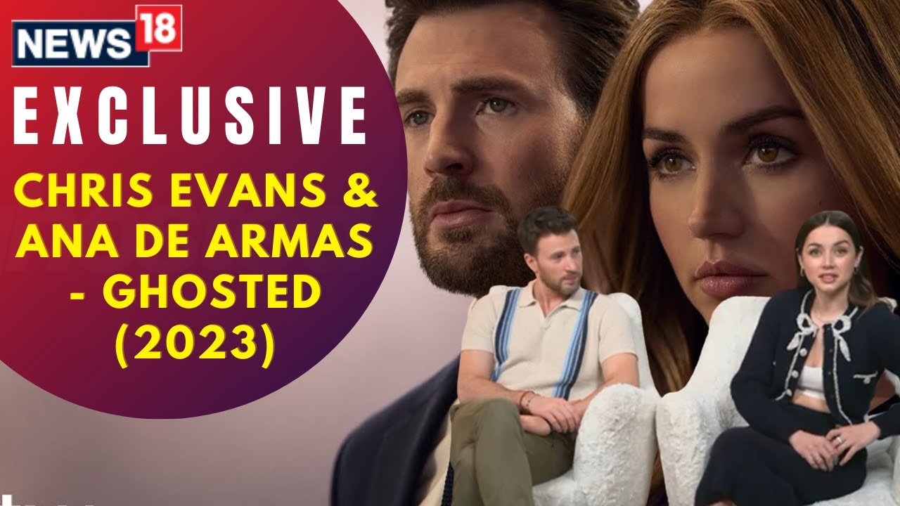 Chris Evans I Ana De Armas I interview I Ghosted I Shilpa Rathnam I