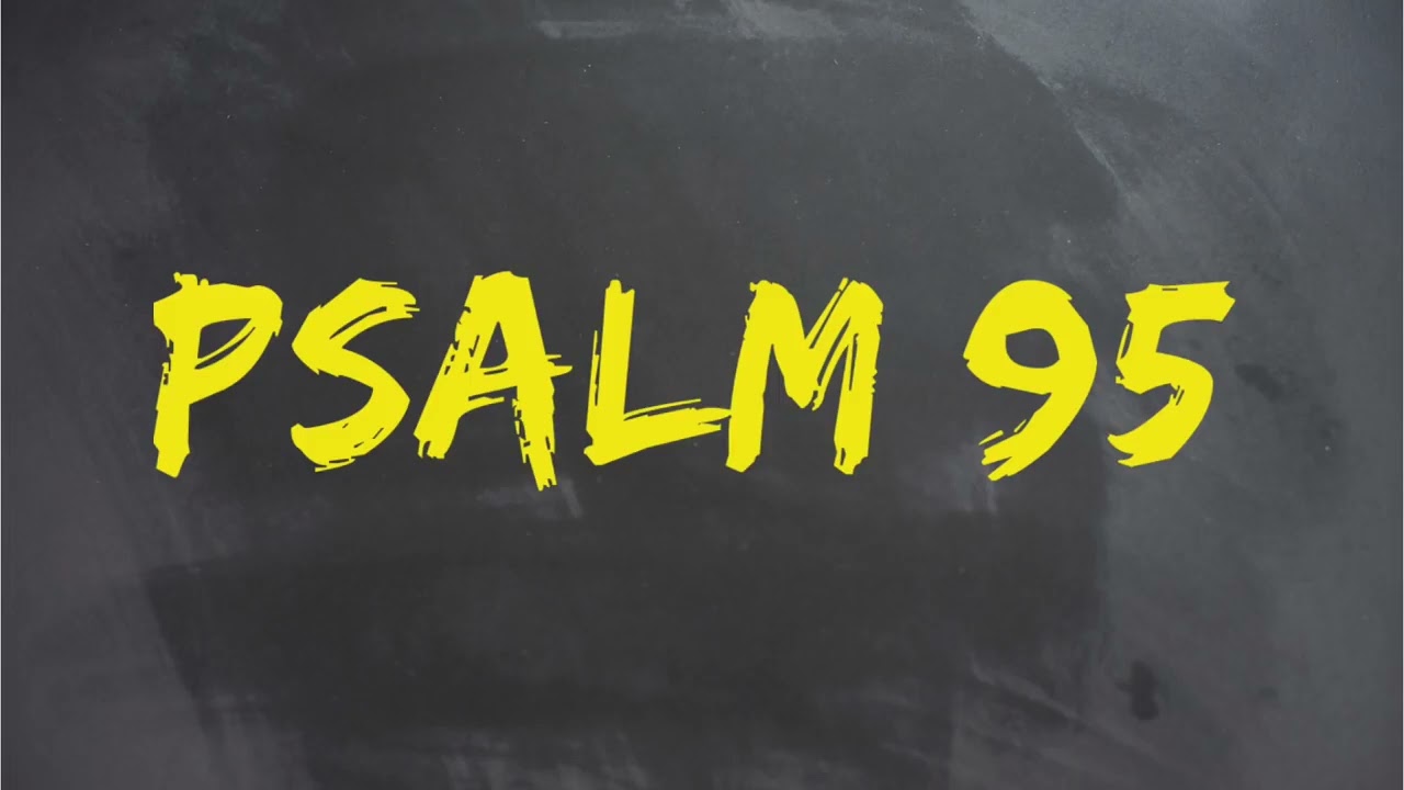 PLASTER MIODU || Psalm 95: Wstręt Boga