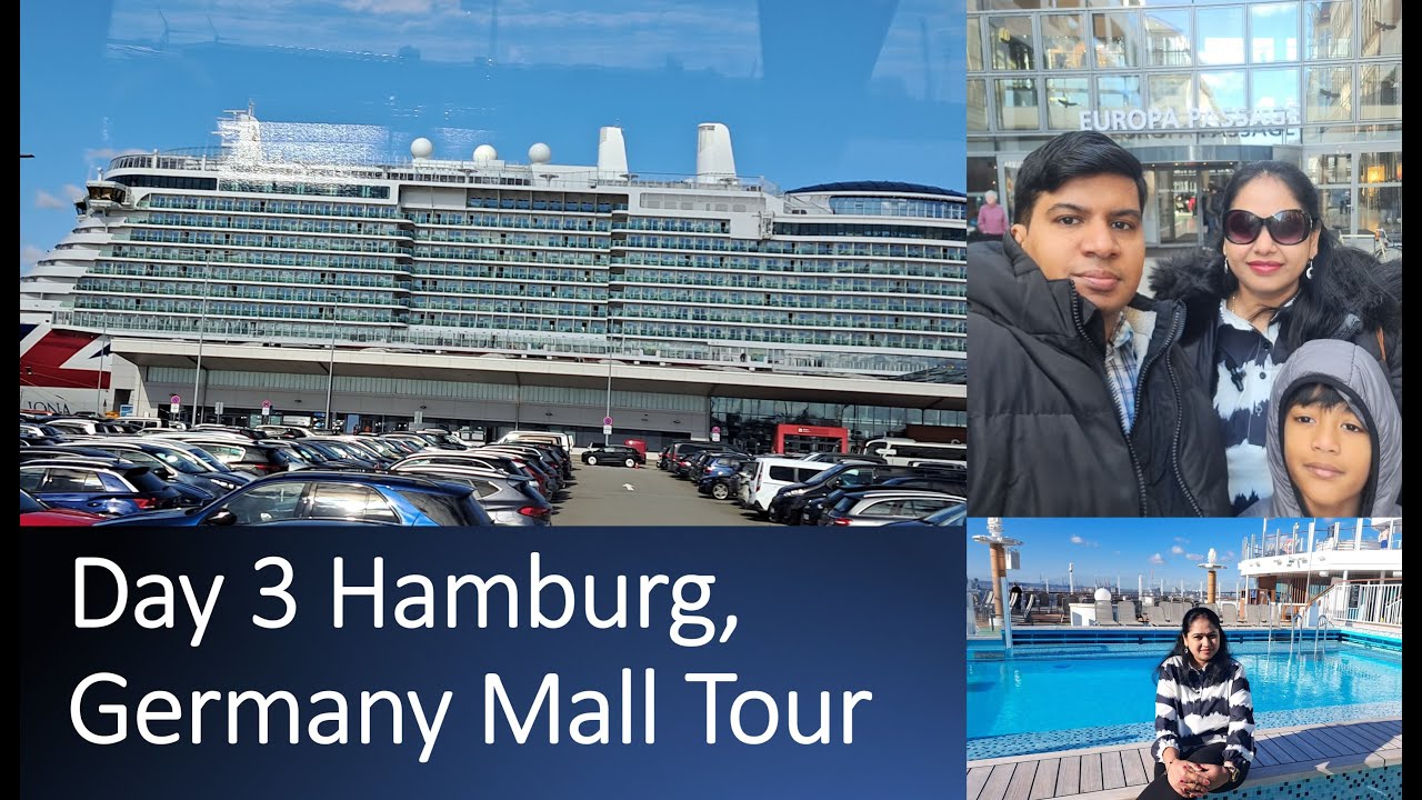 Day 3 P&O Cruise IONA | Hamburg, Germany | Europa Passage Mall Tour | Joy Family Club  | தமிழ்