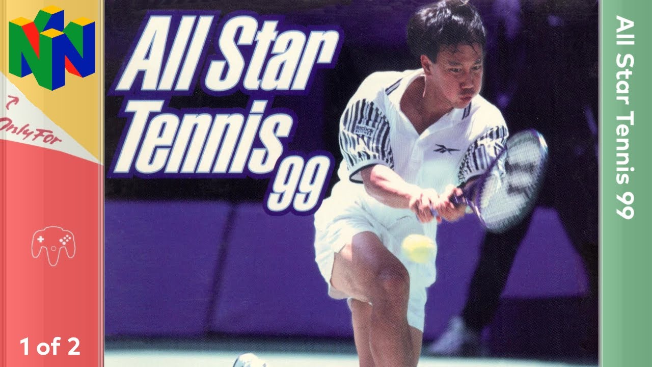 All Star Tennis '99 - N64 [Longplay 1 of 2]