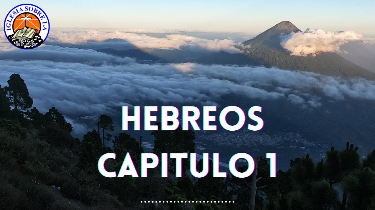 Estudio Bíblico – Cartas Paulinas –Libro HEBREOS