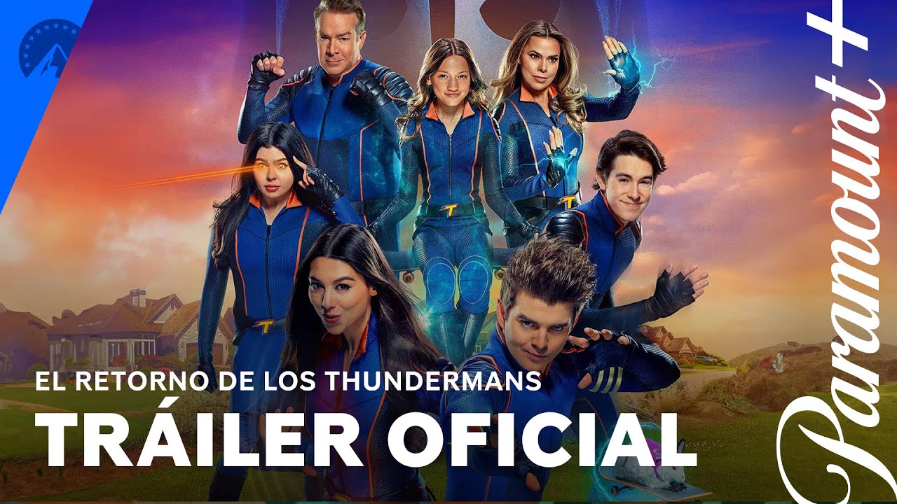 El Retorno De Los Thundermans | Tr&aacute;iler Oficial | Paramount+