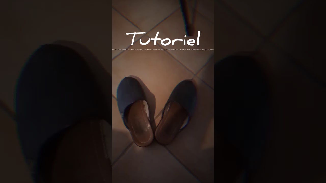 TUTORIEL : l'ART du CHAUSSAGE