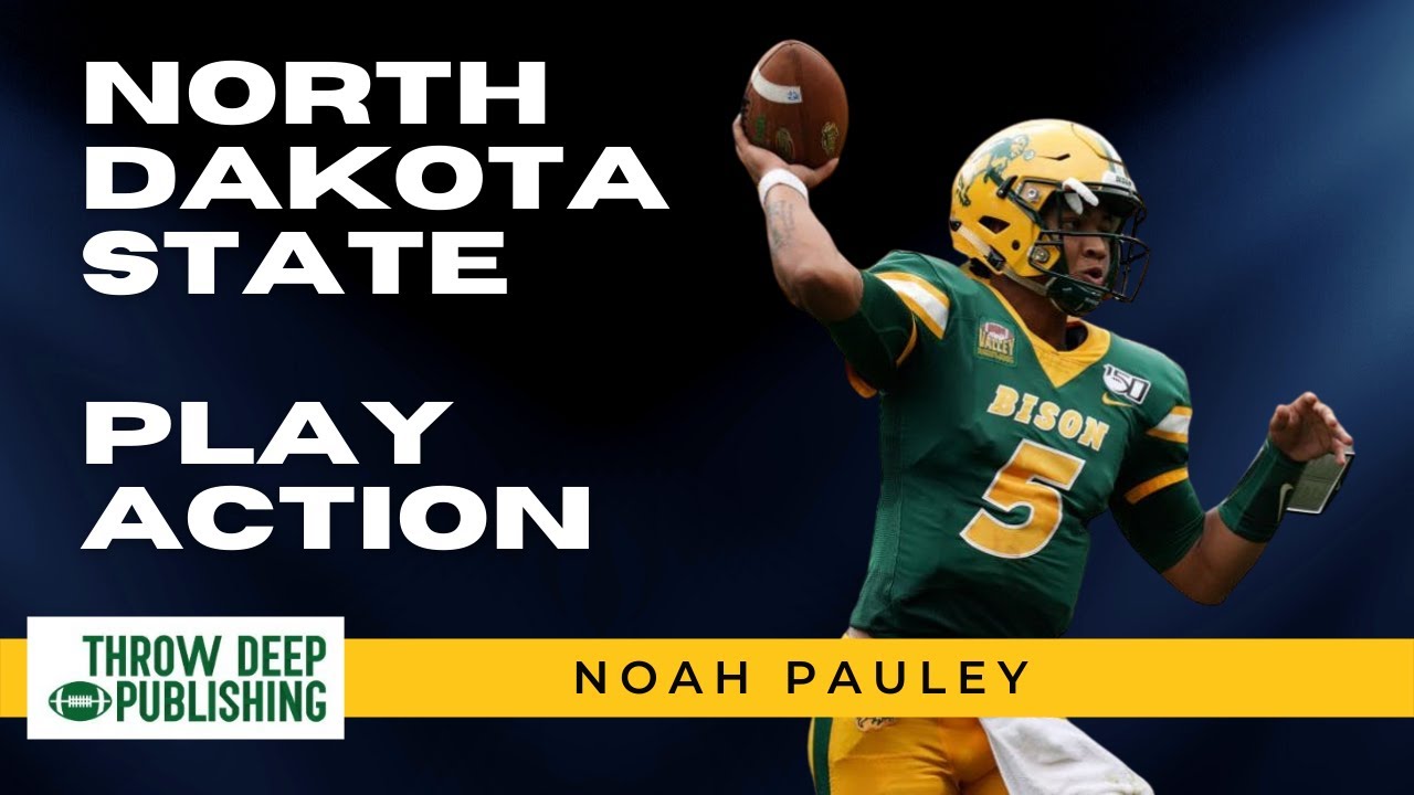 North Dakota State Offense - Play Action Pass Concepts