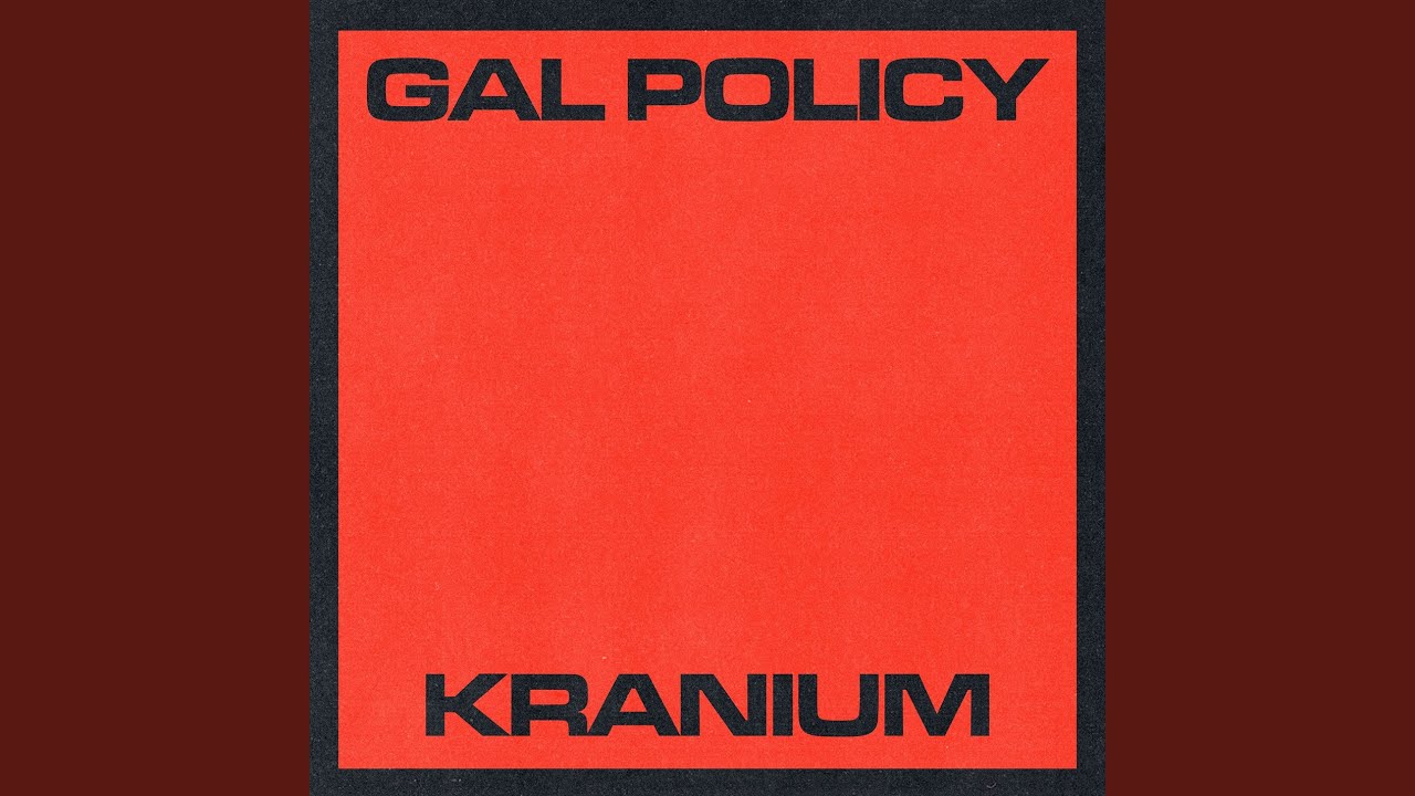 Gal Policy