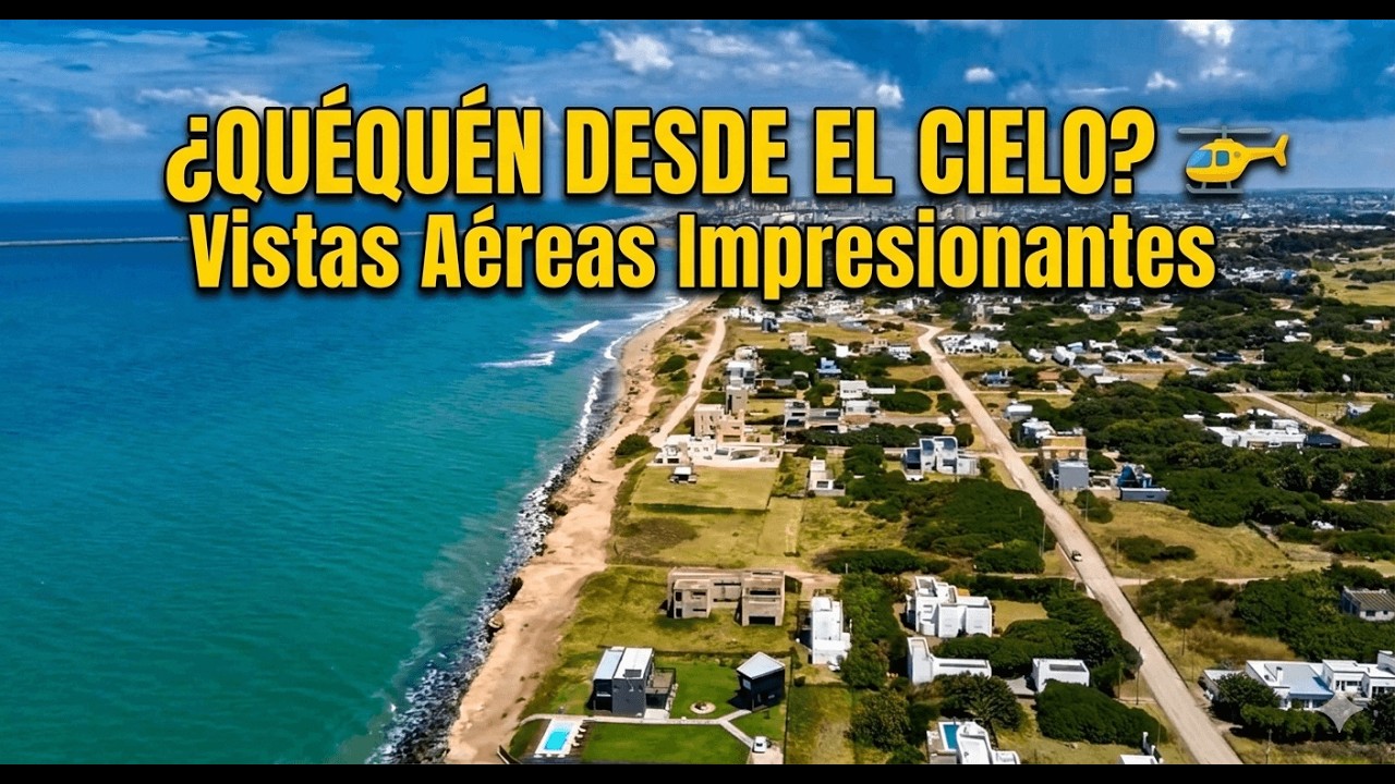 QUEQUÉN DESDE EL CIELO: Vistas Aéreas Impresionantes (Argentina)