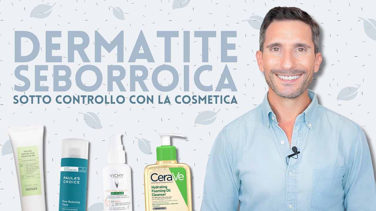 DERMATITE SEBORROICA, SOTTO CONTROLLO CON LA COSMETICA