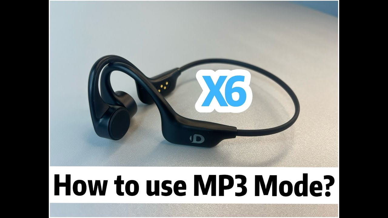 How to use MP3 Mode?  - LibreRun X6, Bone Conduction Sport Headphones