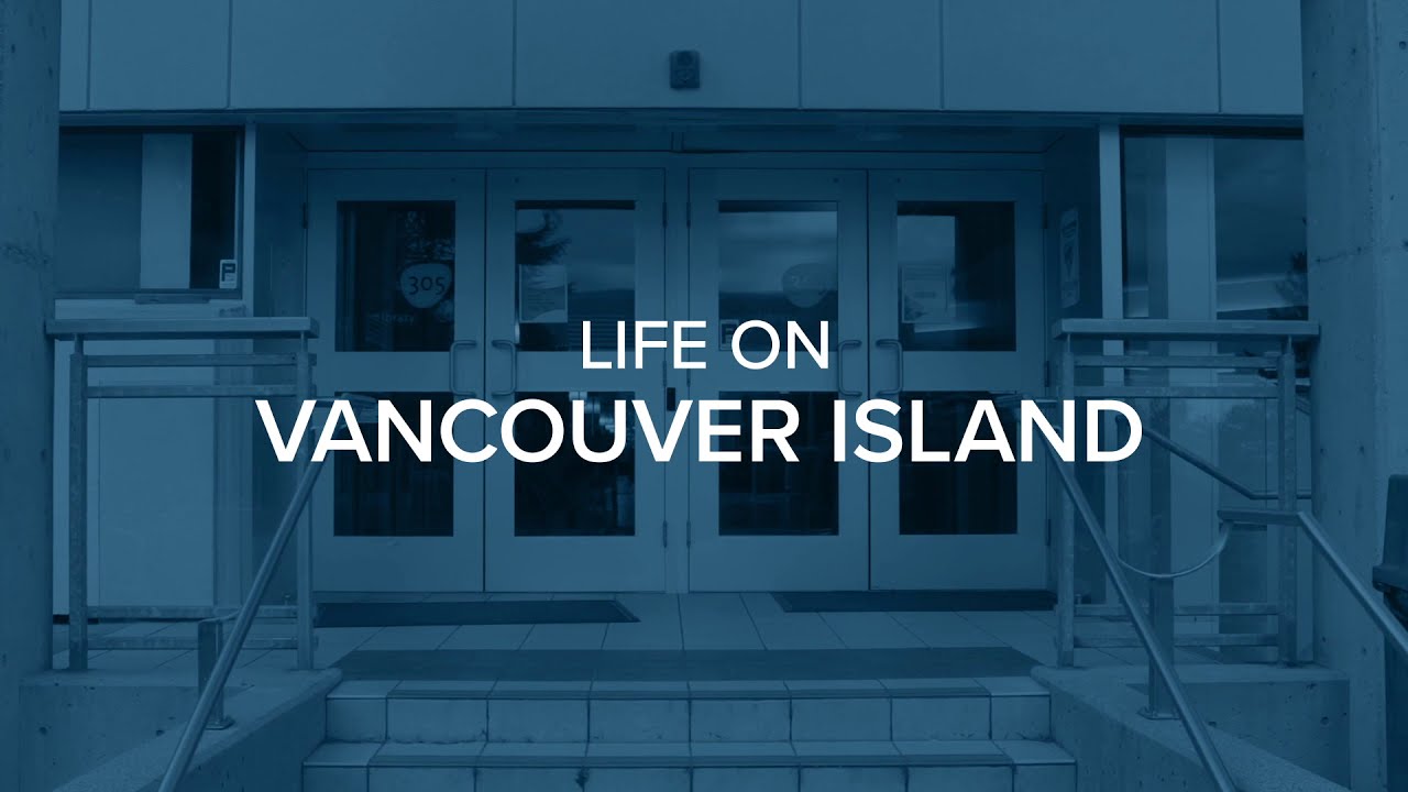 Life on Vancouver Island - International Students