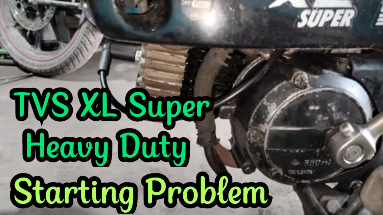 Starting Problem | TVS XL Super Heavy Duty #viralvideo #youtube #tvs #viralyoutubevideo