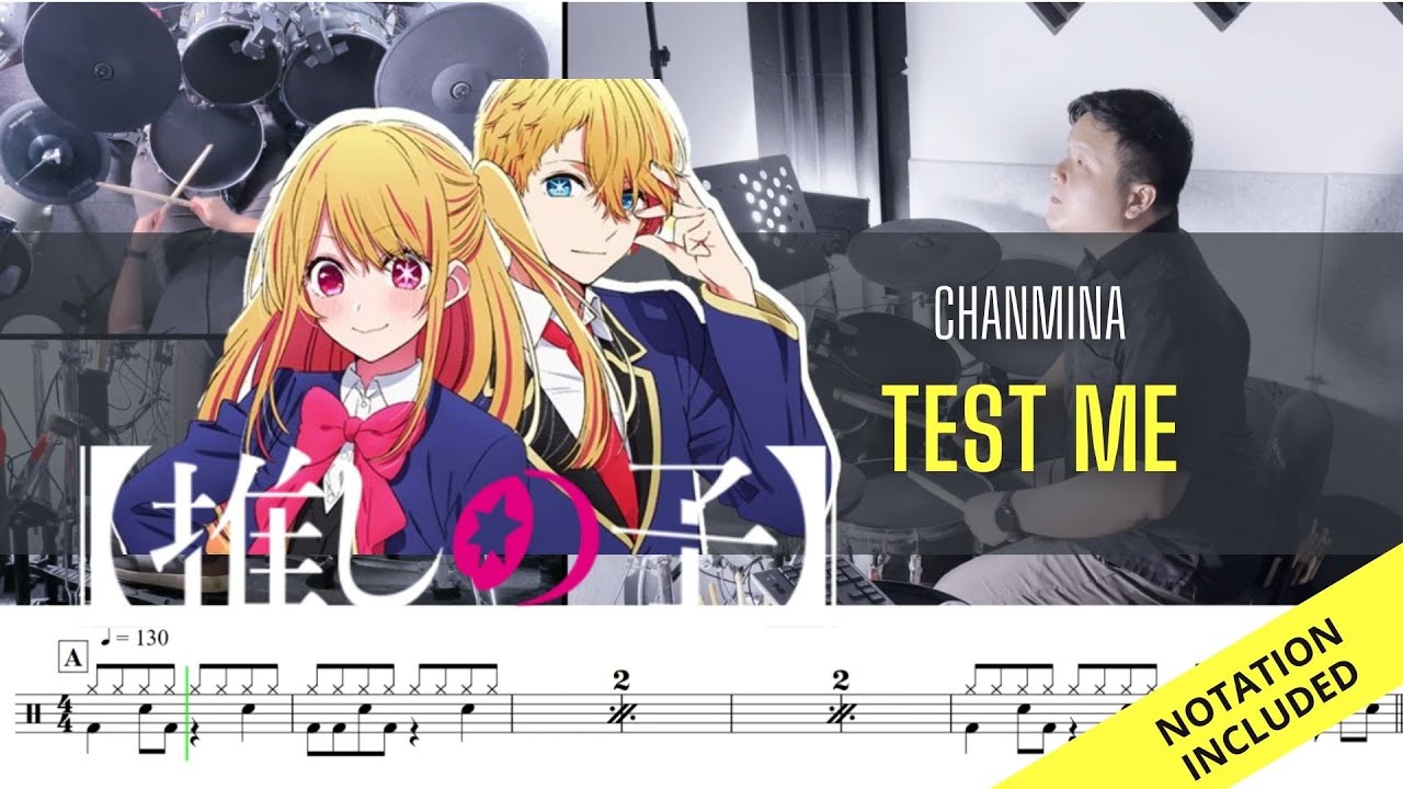 Oshi no Ko OP3| Chanmina| Test Me| Drum Cover| Raymond Goh