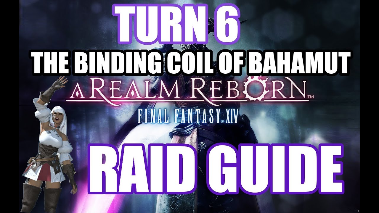 Second Coil of Bahamut - Turn 1 Raid Guide