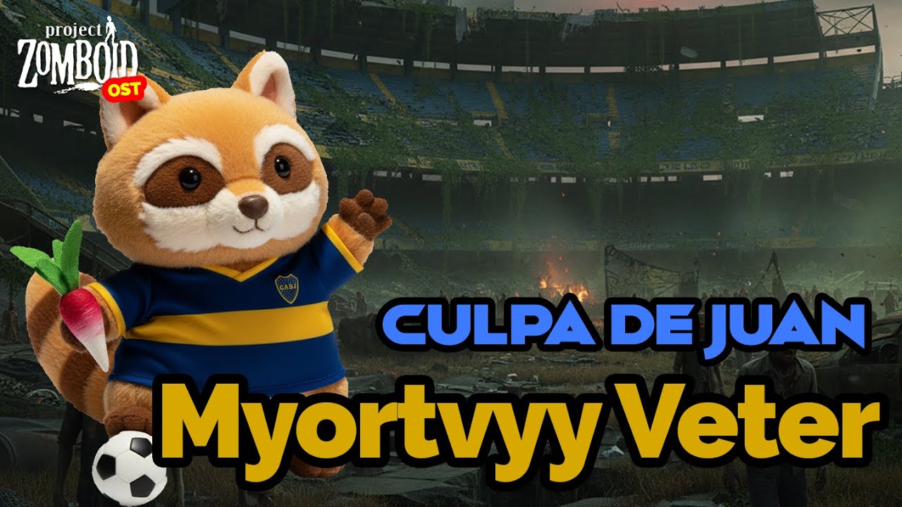 Project Zomboid - Myortvyy Veter - Culpa de Juan