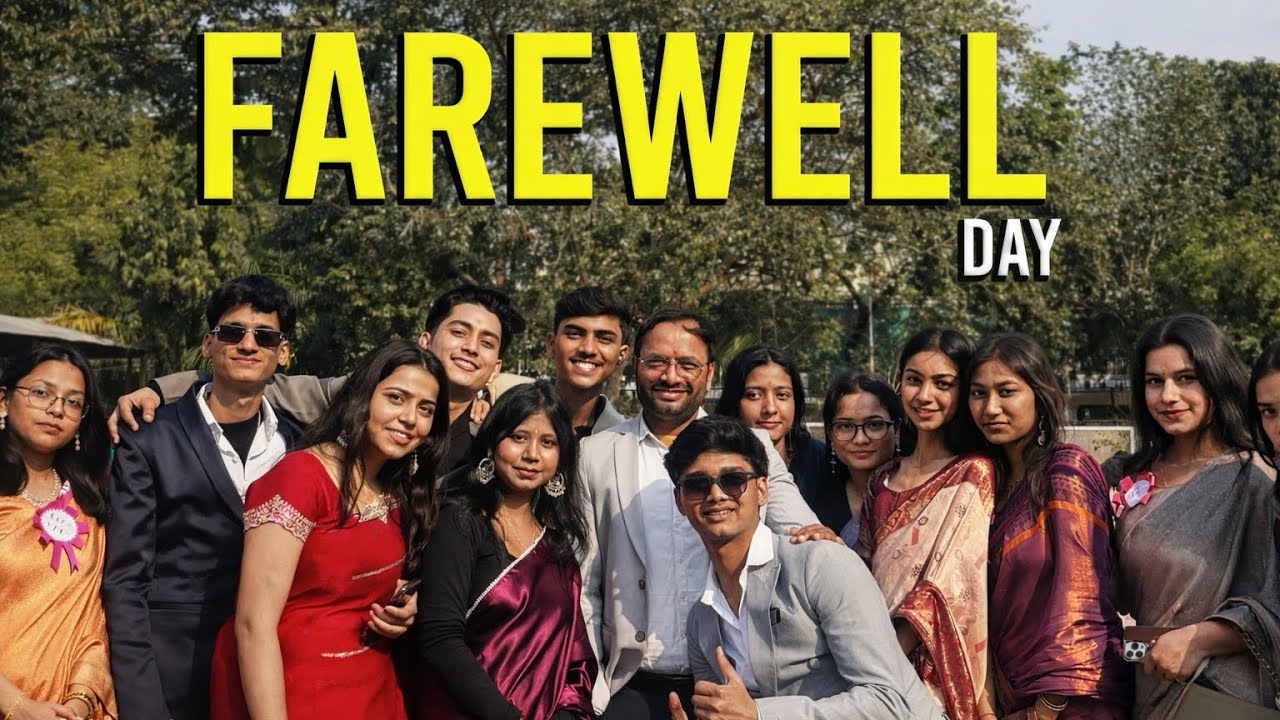 Farewell day part - 1 🥳❤️‍🩹 - @aryanfarswan.0 ❤️