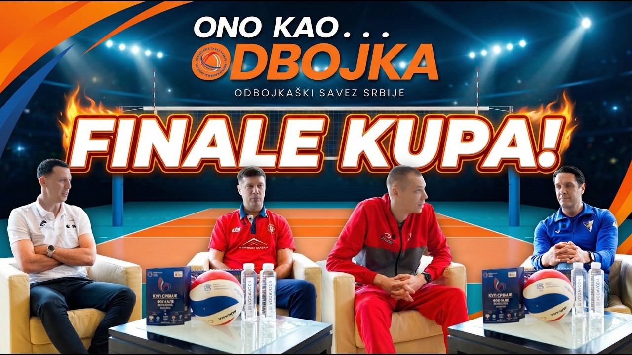 ONO KAO... ODBOJKA #11: RAZGOVOR SA FINALISTIMA KUPA SRBIJE