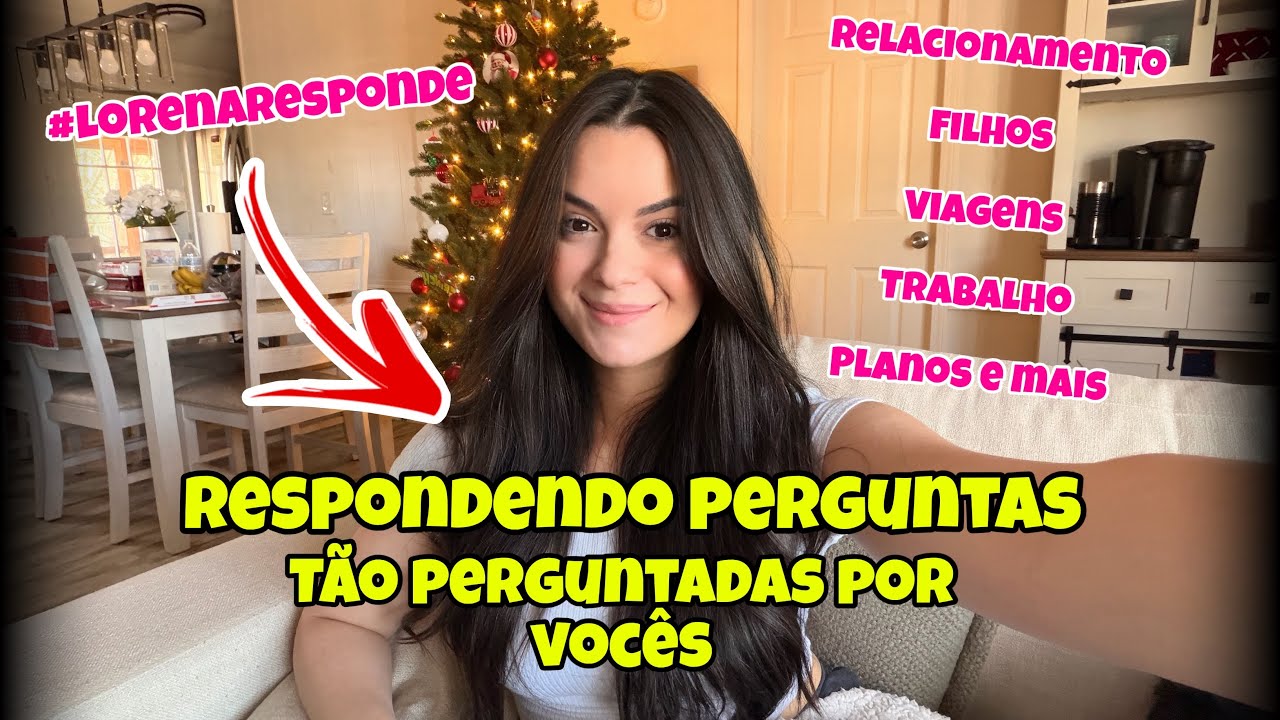 Respondendo perguntas TÃO perguntadas por vocês | Relacionamento, filhos, viagens + Lorena Responde 
