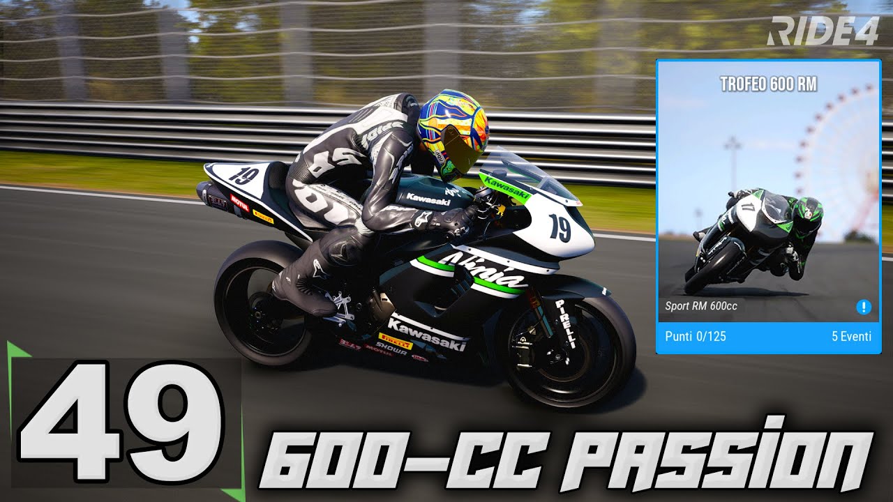 RIDE 4 GAMEPLAY ITA |EP-49| TROFEO 600 RM | DLC 600CC PASSION