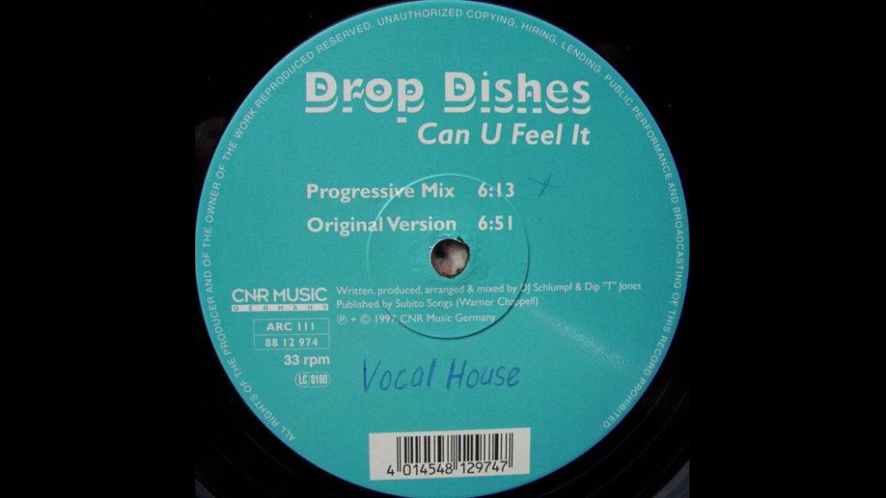 Drop Dishes - Can U Feel It (Original Version) (1997)