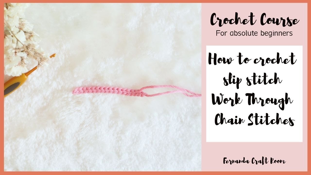 # 48 [] 9 | HOW TO CROCHET THE SLIP STITCH | COURSE FOR ABSOLUTE BEGINNER | HOW TO CROCHET