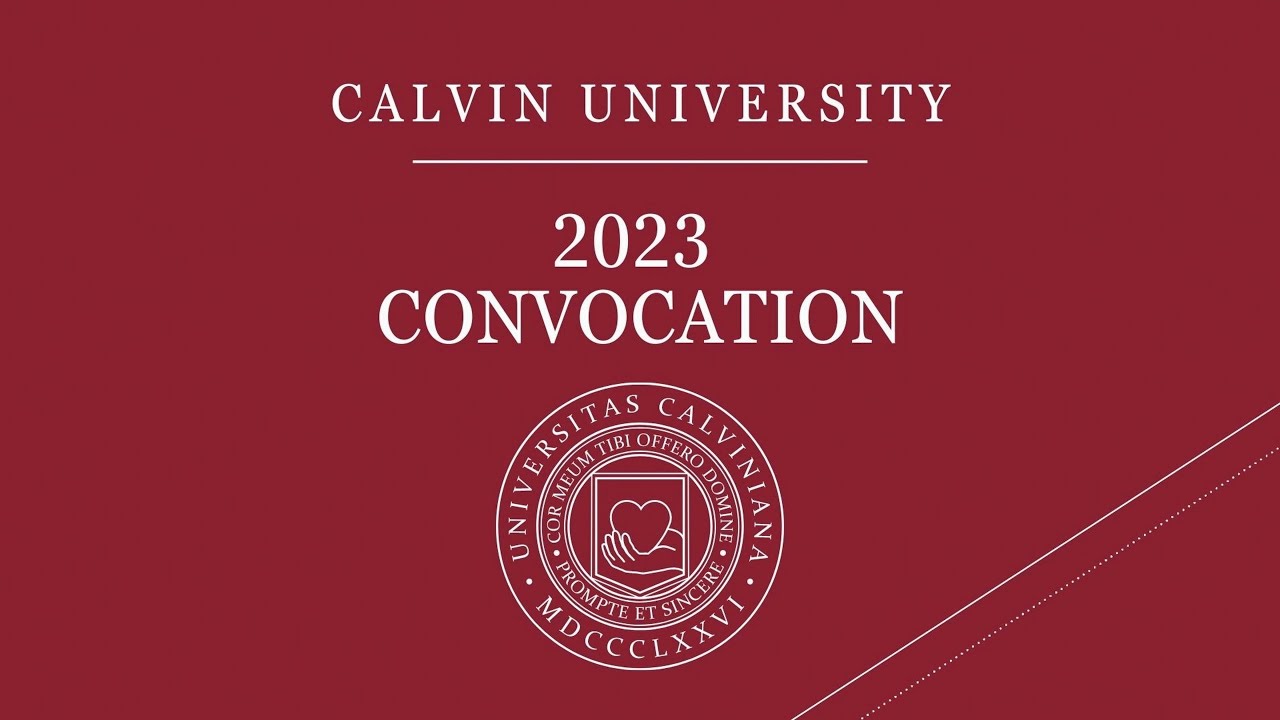 Calvin University Convocation 2023
