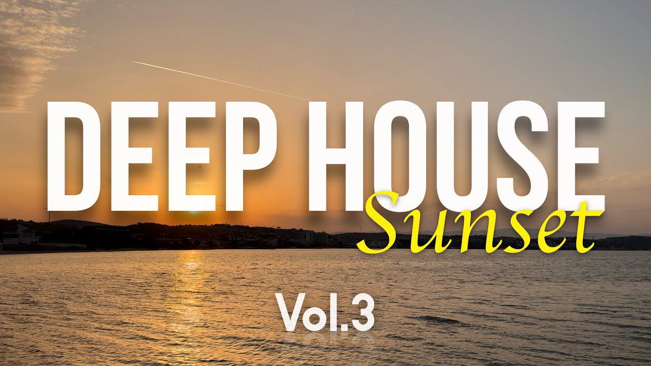 Deep House Микс и Sunset Vibes | Housement Park Vol.3