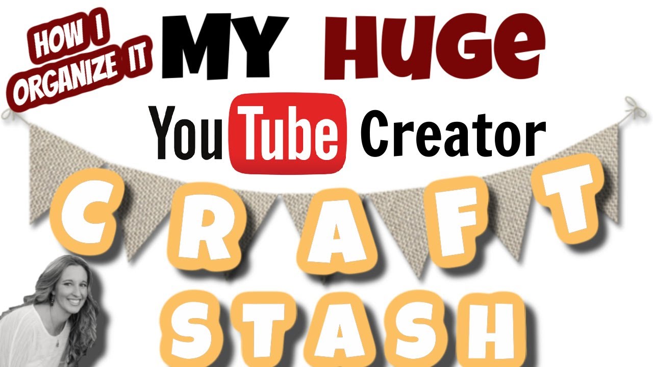My HUGE YouTube CREATOR CRAFT STASH | How I ORGANIZE it!
