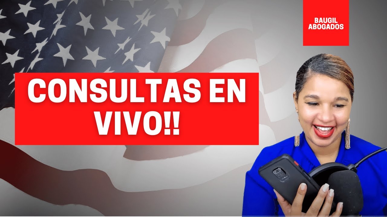 CONSULTAS EN VIVO | REVISAMOS TU CASO EN NVC | USCIS | RECIBIMOS LLAMADAS