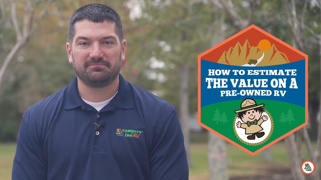How to Estimate the Value of Your Pre-owned RV