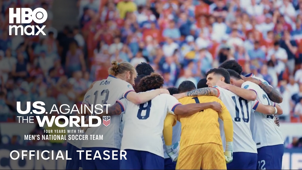 U.S. Against The World: Four Years With The Men's National Soccer Team | Official Tease | HBO Max