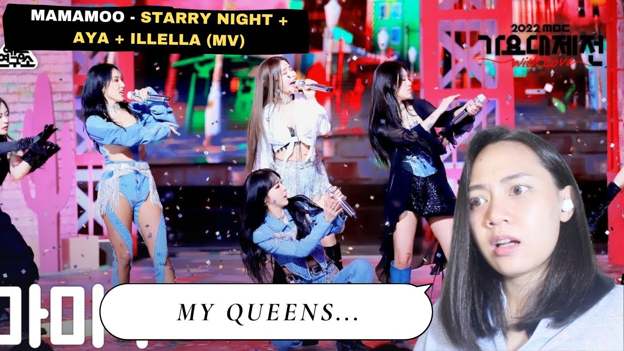 MAMAMOO - MBC 2022 (Starry Night + Aya + Illella) Reaction Video (Retired Dancer) | THE DANCE BREAK!