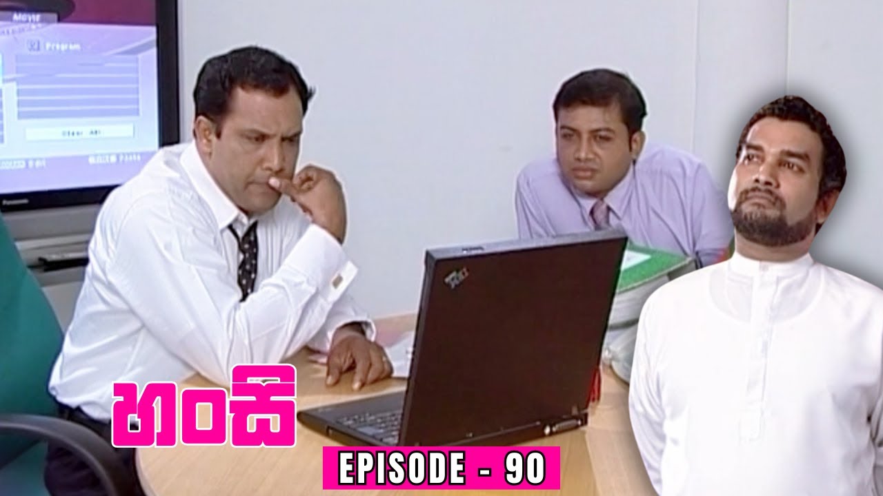 Hansi  Episode  90 | 2024-09-20