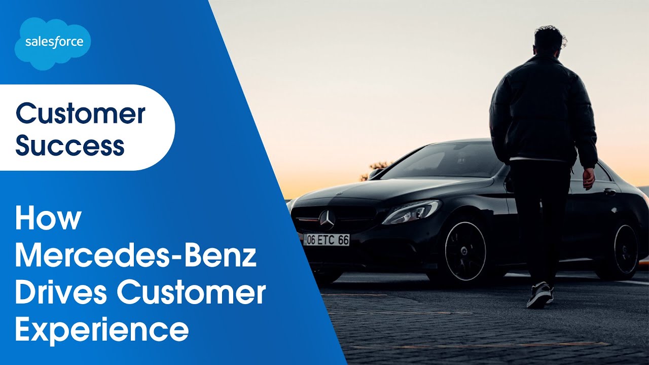 Mercedes-Benz Drives Customer Experience with Salesforce Professional Services | Salesforce