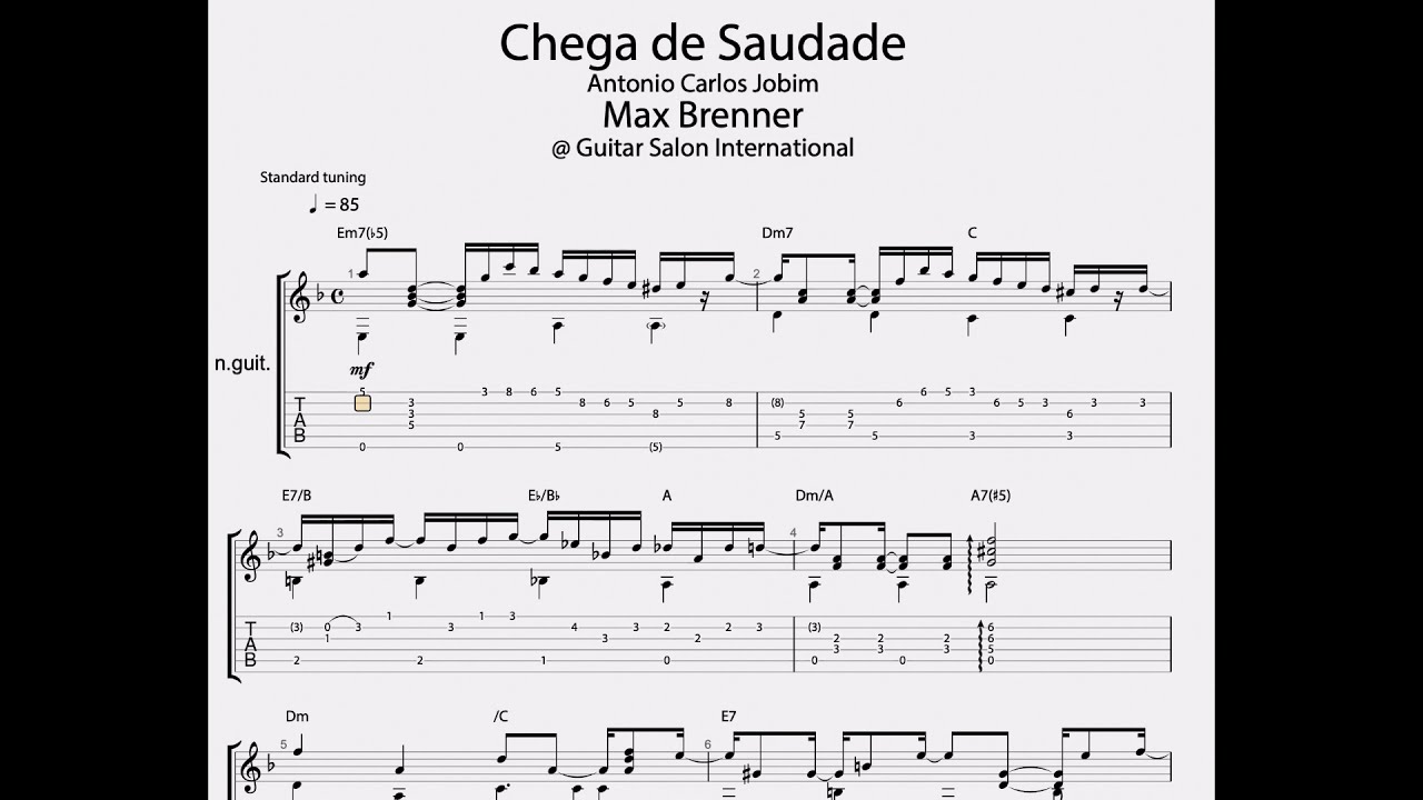 Chega de Saudade | Max Brenner | Custom Guitar Transcription | Custom Music Transcription