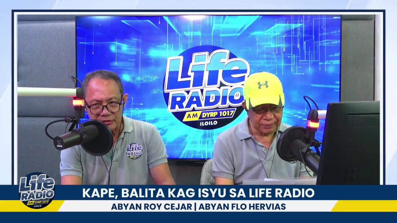 KAPE, BALITA KAG MGA ISYU SA LIFE RADIO
