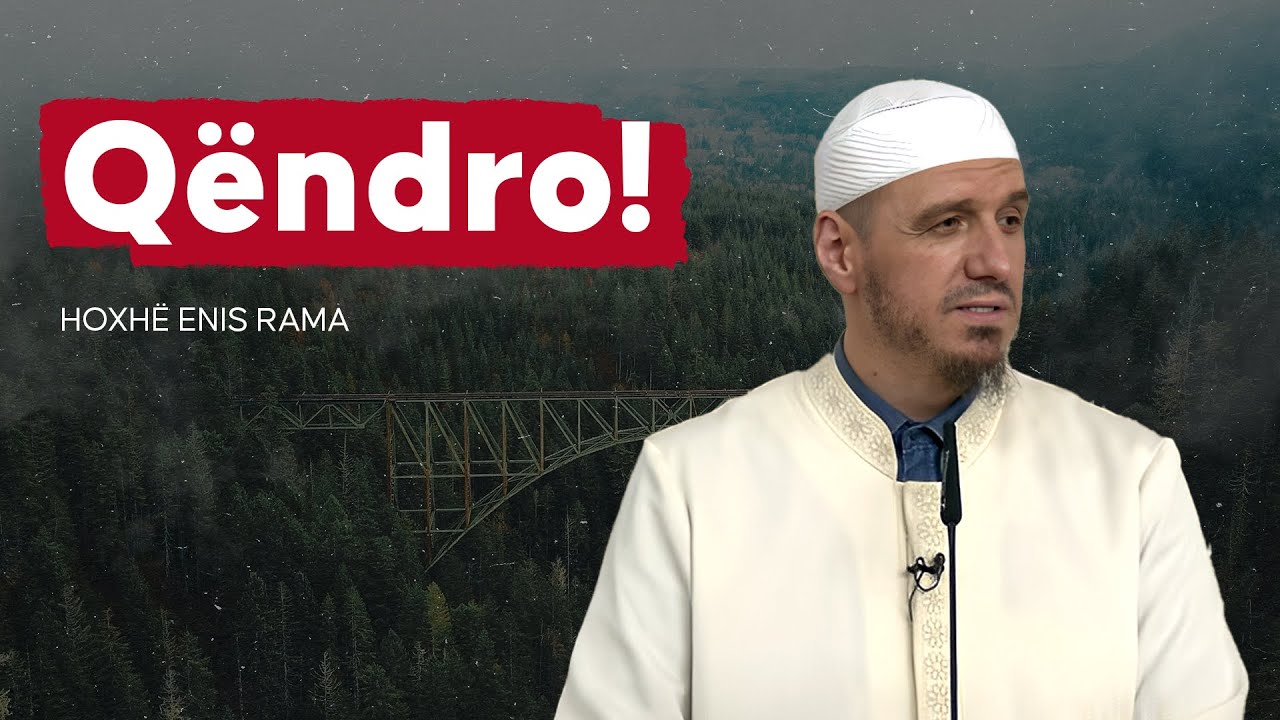 QËNDRO! - Hoxhë Enis Rama