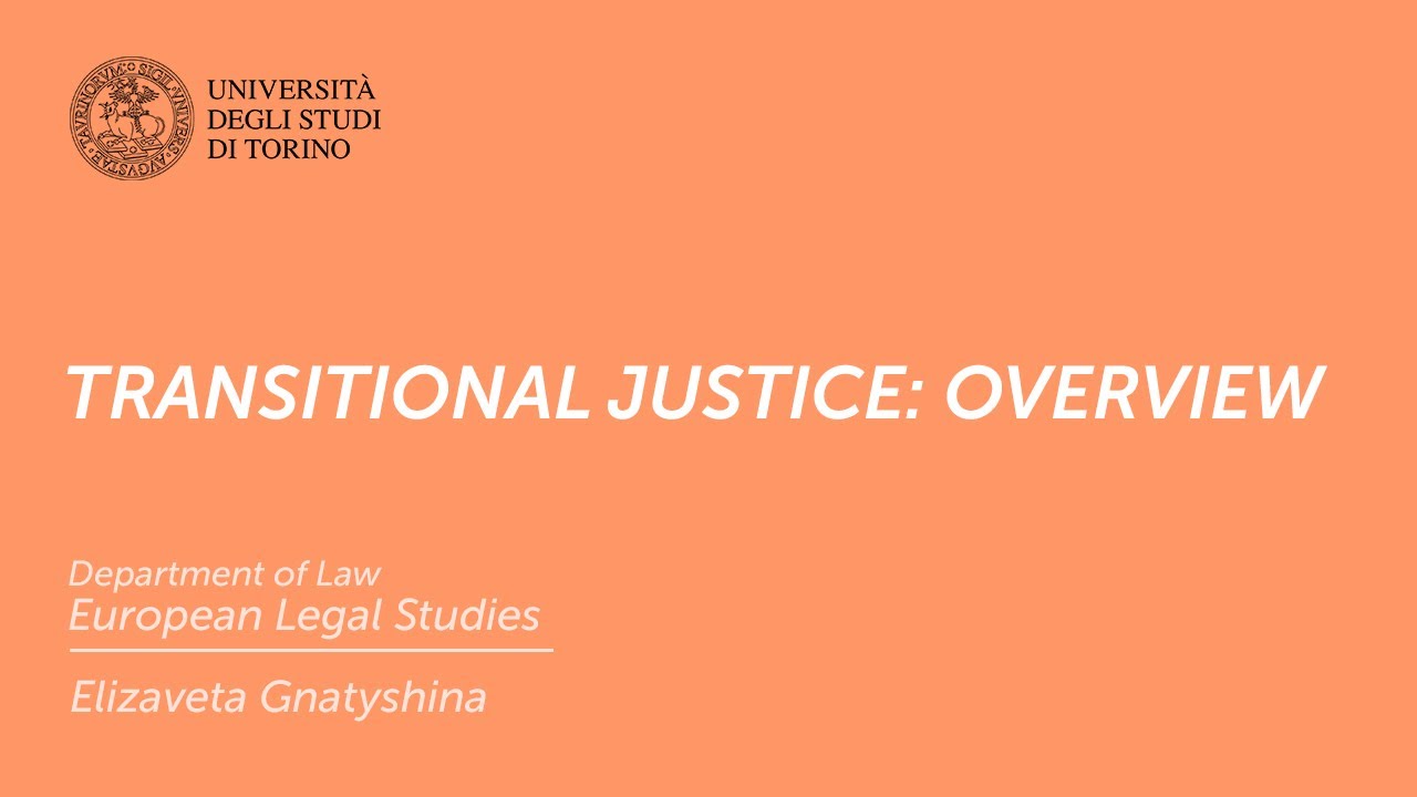 Transitional Justice: Overview