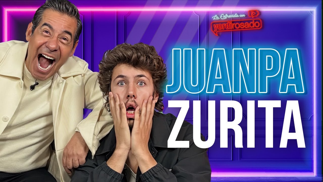 JUANPA ZURITA, UN CRECIMIENTO IMPARABLE | La entrevista con Yordi Rosado