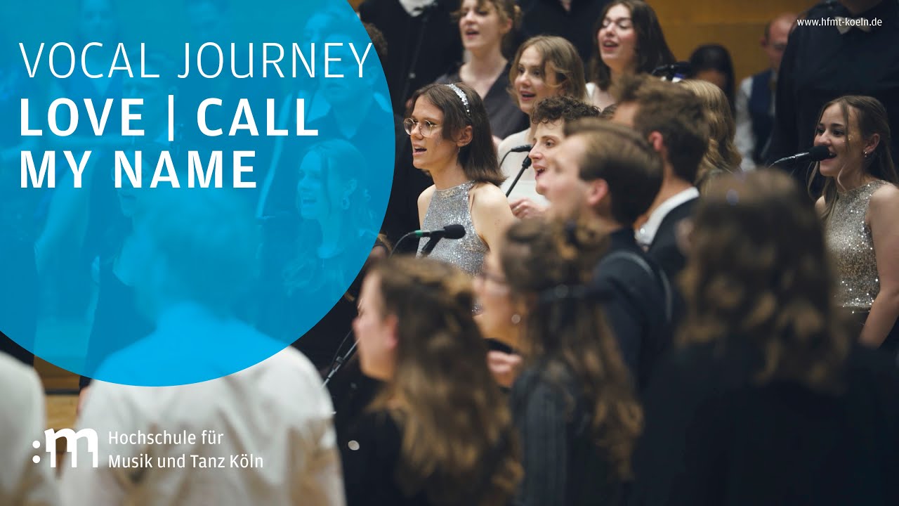 Vocal Journey | Love & Call My Name