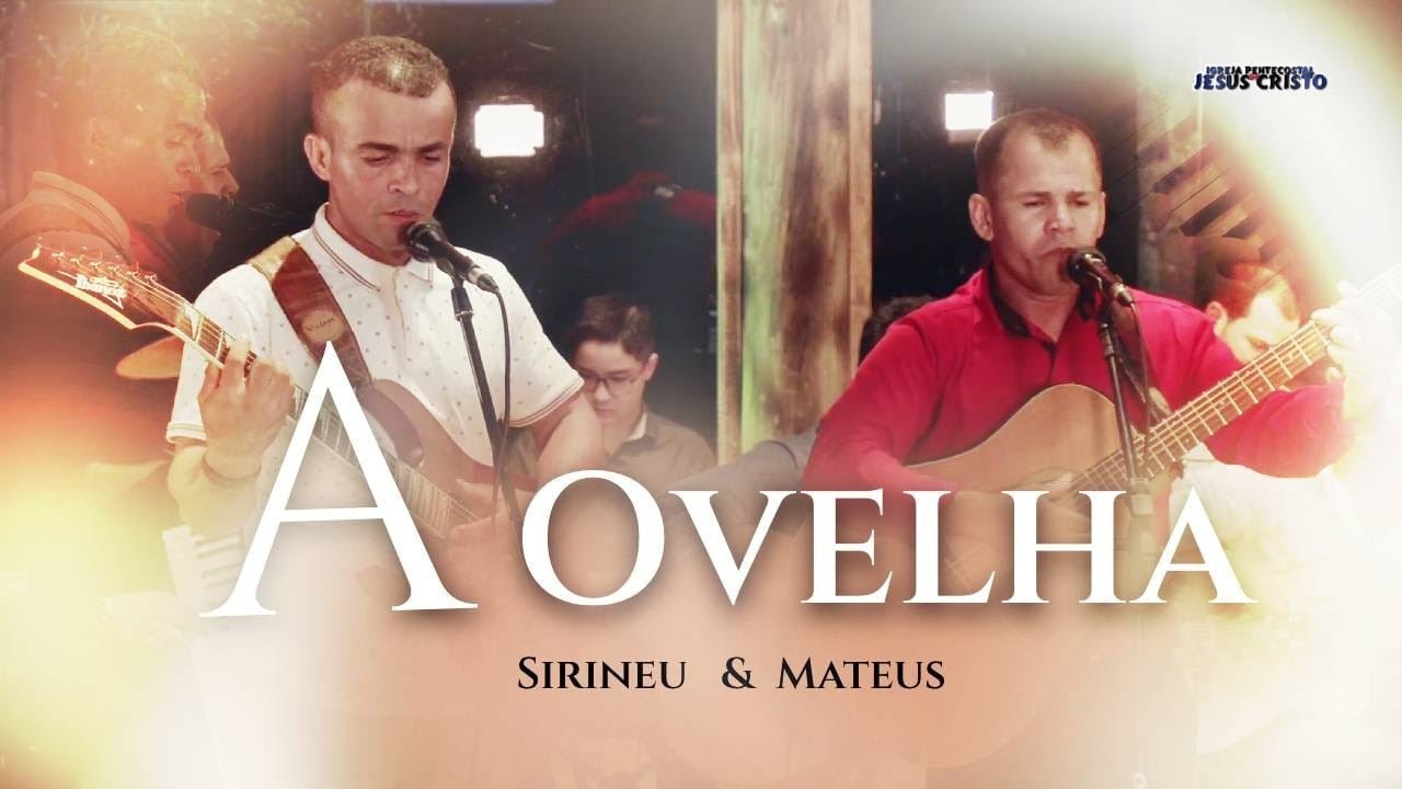 A Ovelha | Mateus & Sirineu | IPJC