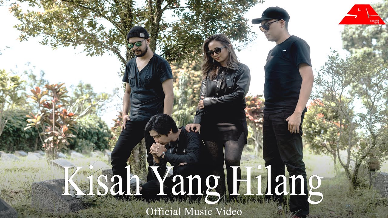 Second Civil - Kisah Yang Hilang (Official Music Video)
