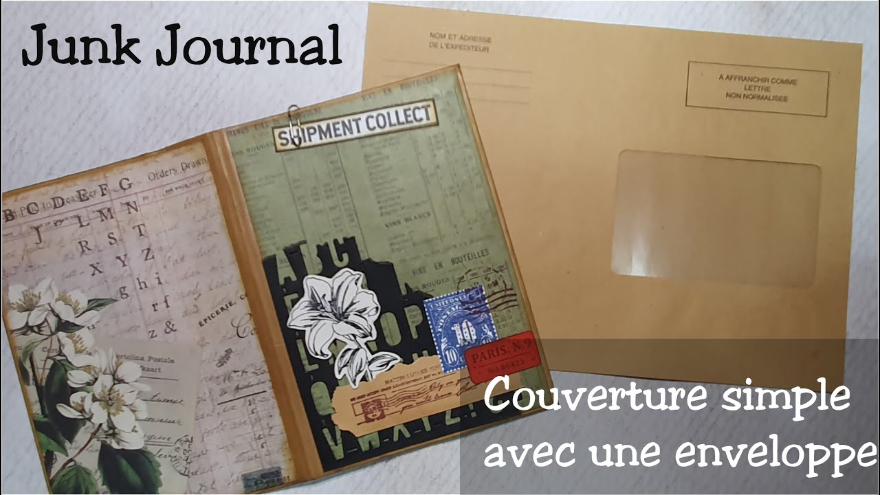 Junk Journal (2) Couverture facile avec une enveloppe