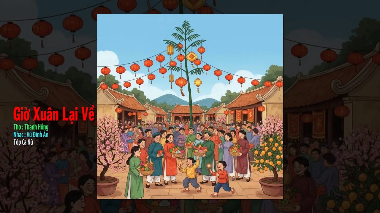 GIỜ XUÂN LẠI VỀ