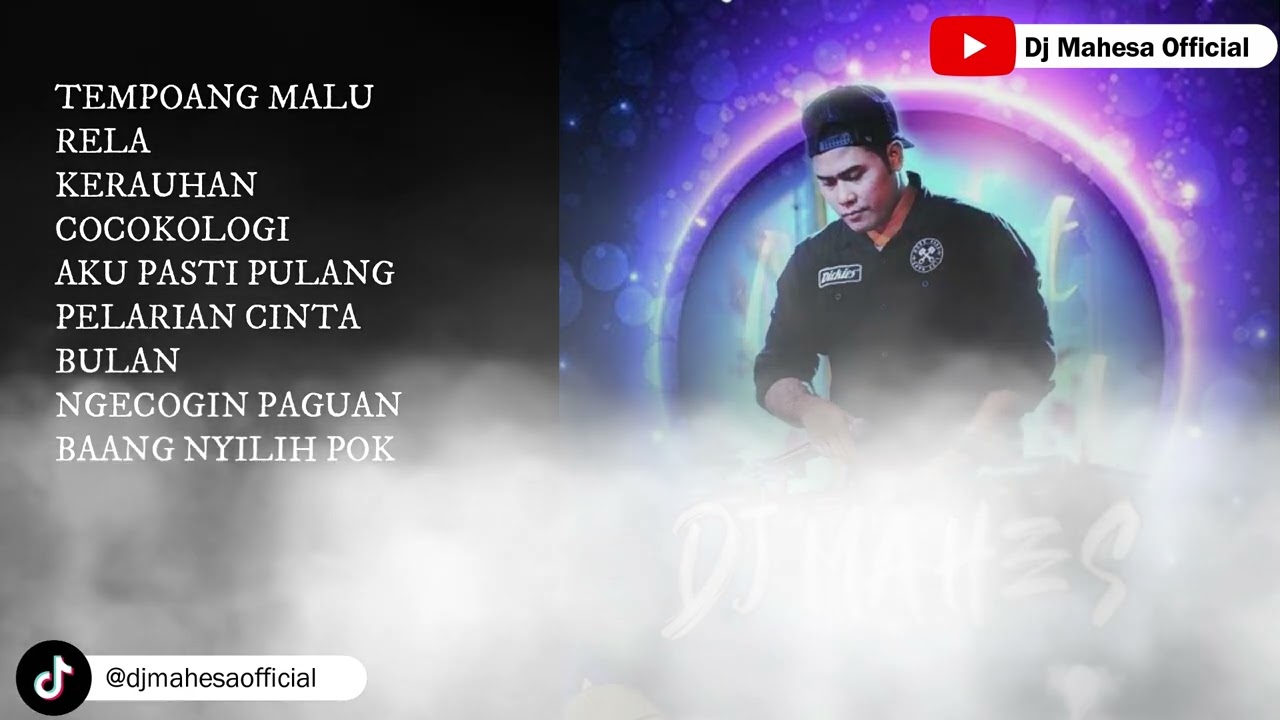 Dj mahesa-KOLEKSI TEMBANG LAMA