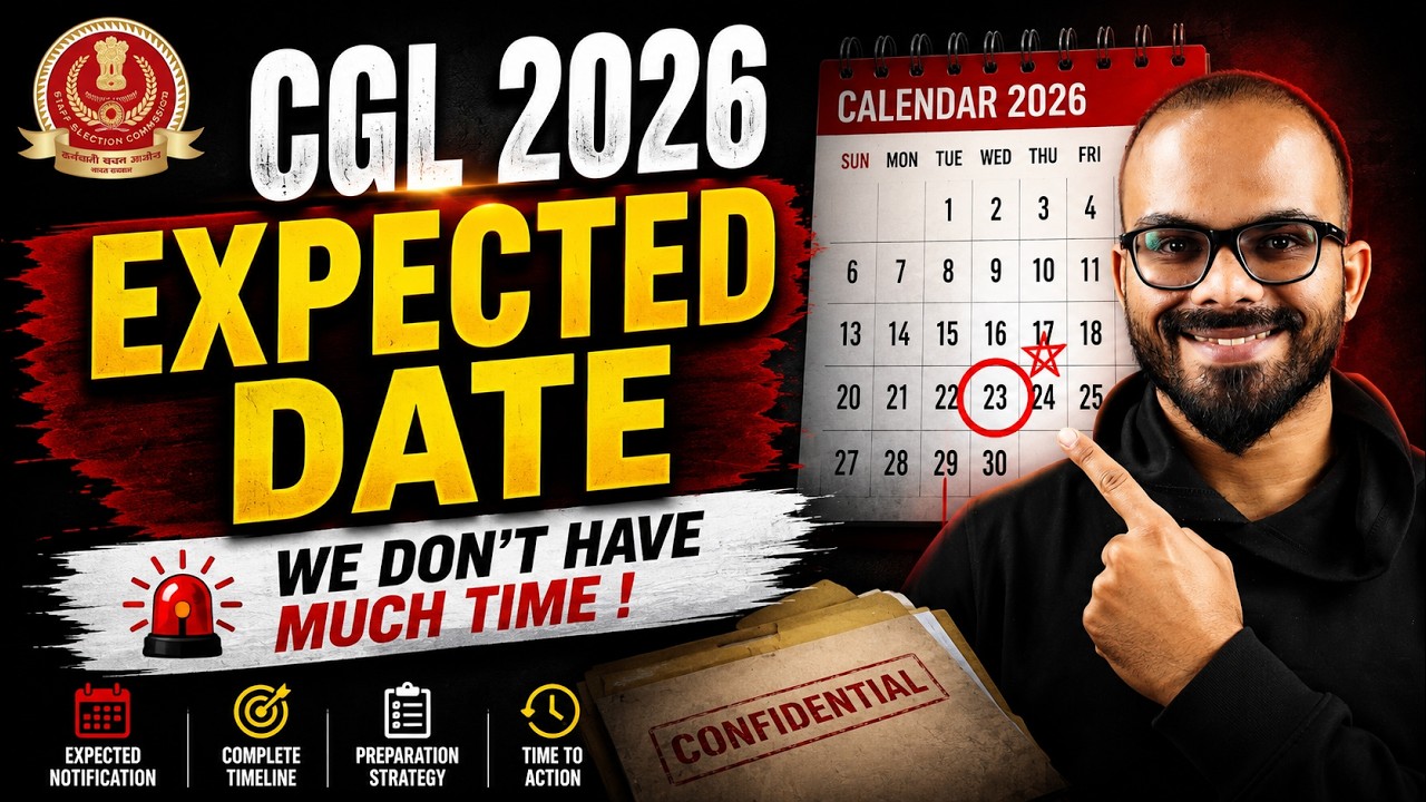 SSC CGL 2026 : Expected Date 🔥 | The Countdown Has Already Started