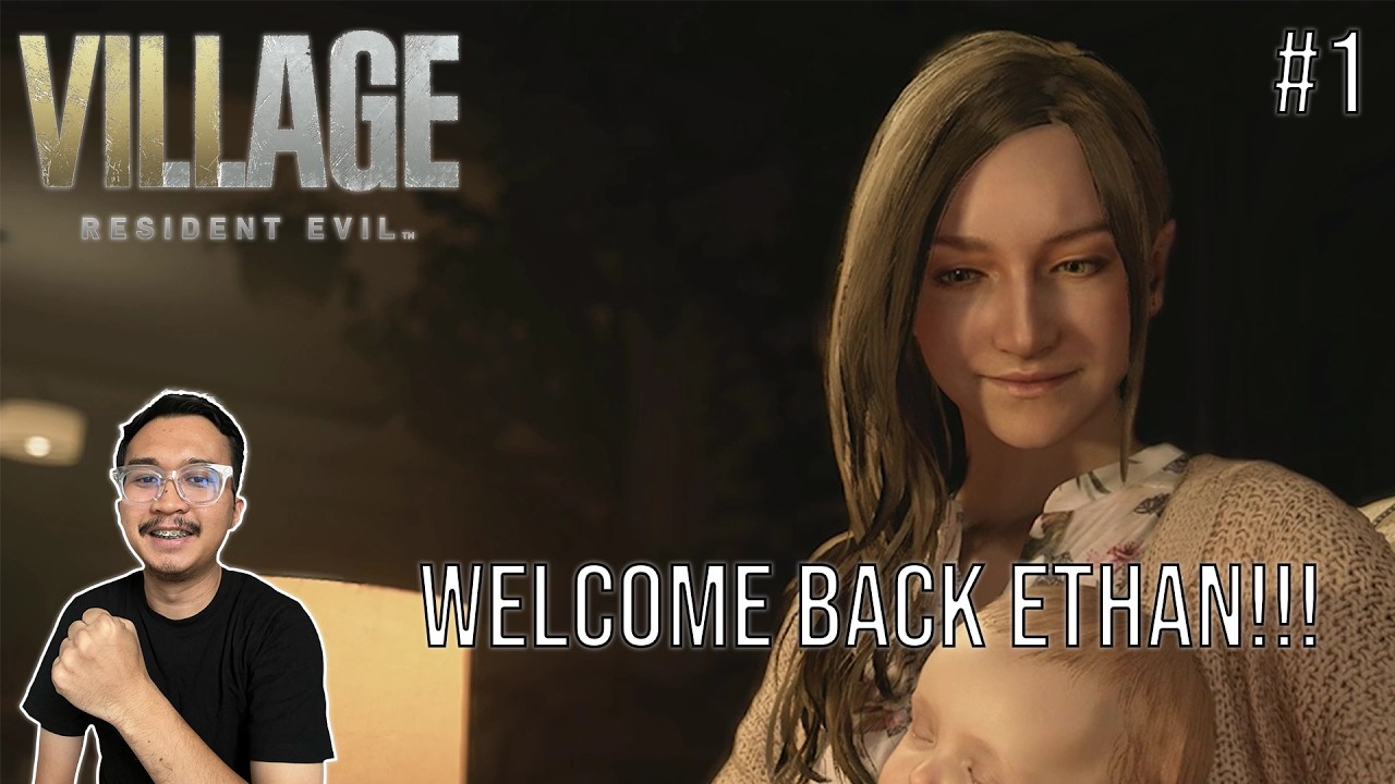 WELCOME BACK ETHAN!!! | RESIDENT EVIL 8 #1