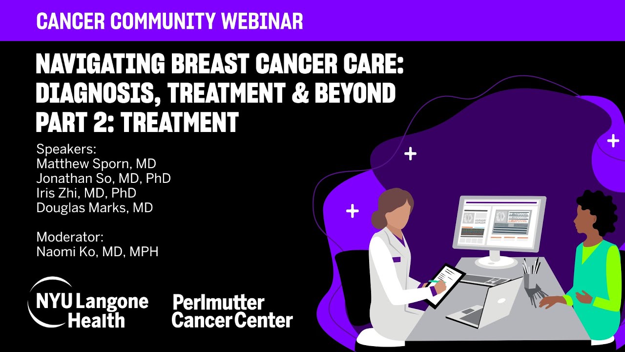 Navigating Breast Cancer Care | Part 2: Treatment